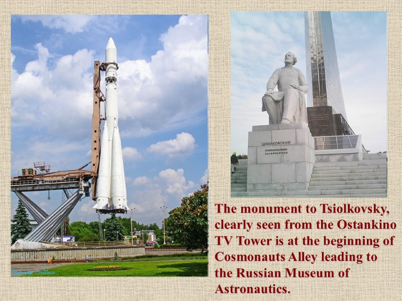 The monument to Tsiolkovsky, clearly seen from the Ostankino TV Tower is at the